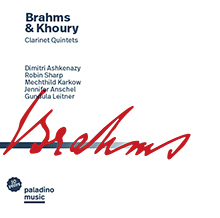 Johannes Brahms & Houtaf Khuory - Clarinet Quintets